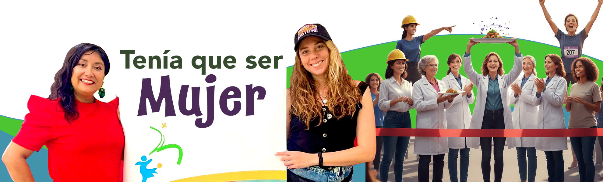 Tenía que ser Mujer