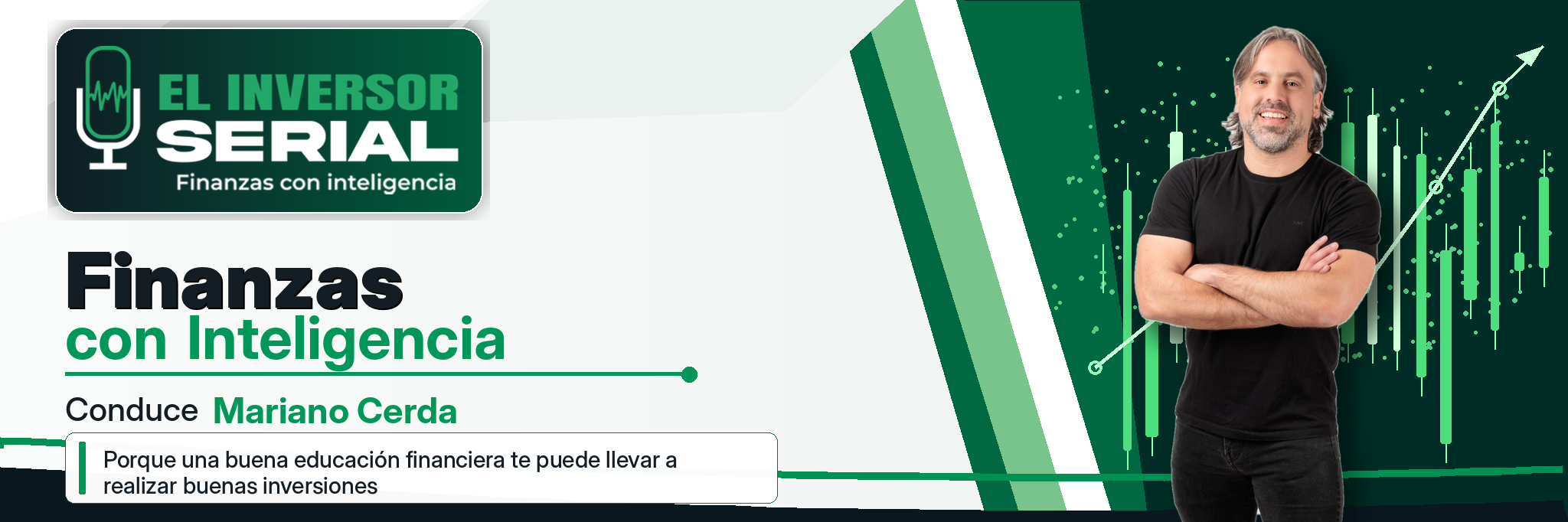 El Inversor Serial | Finanzas con Inteligencia
